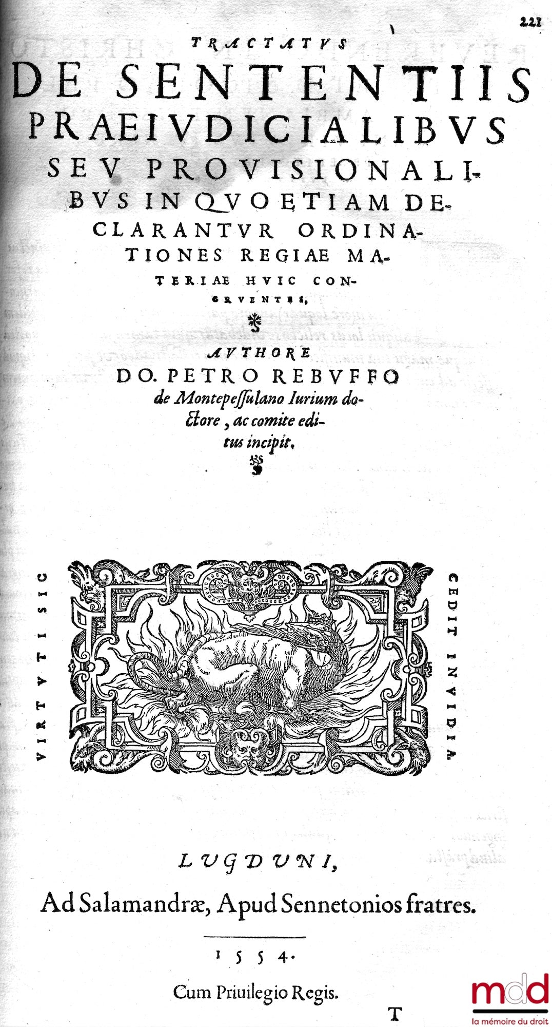 [REBUFFE / REBUFFUS (Pierre)], REBUFFI DE MONTE-PESSULANO (Petri) – COMMENTARII CONSTITUTIONES SEU ORDINATIONES REGIAS NON SOLUM IURIS STUDIOSIS, VERUM ETIAM PRAGMATICIS UTILISSIMI ; t. I : In proœmio agitur de Constitutionibus condendis, & quæ iura serve