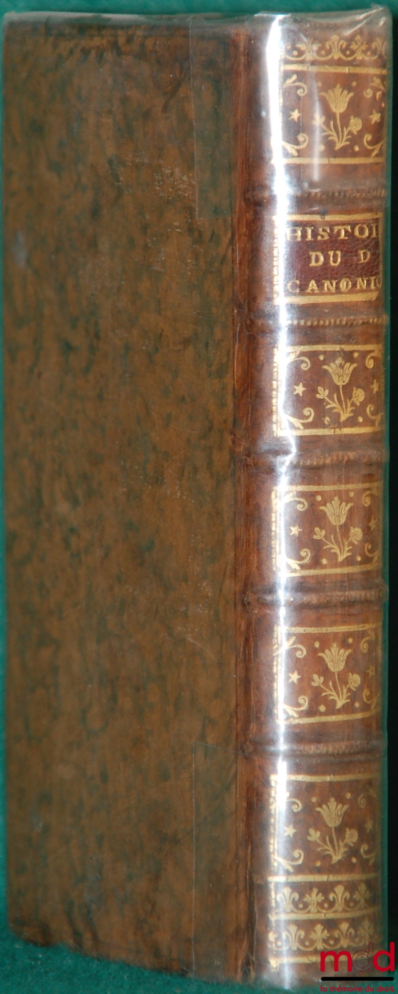 BRUNET (Jean-Louis) et LE VAILLER DE BOUTIGNY (Roland) – HISTOIRE DU DROIT CANONIQUE ET DU GOUVERNEMENT DE L’ÉGLISE, et DISSERTATION SUR LE DROIT DES SOUVERAINS TOUCHANT L’ADMINISTRATION DE L’ÉGLISE, 2 t. en 1 vol.