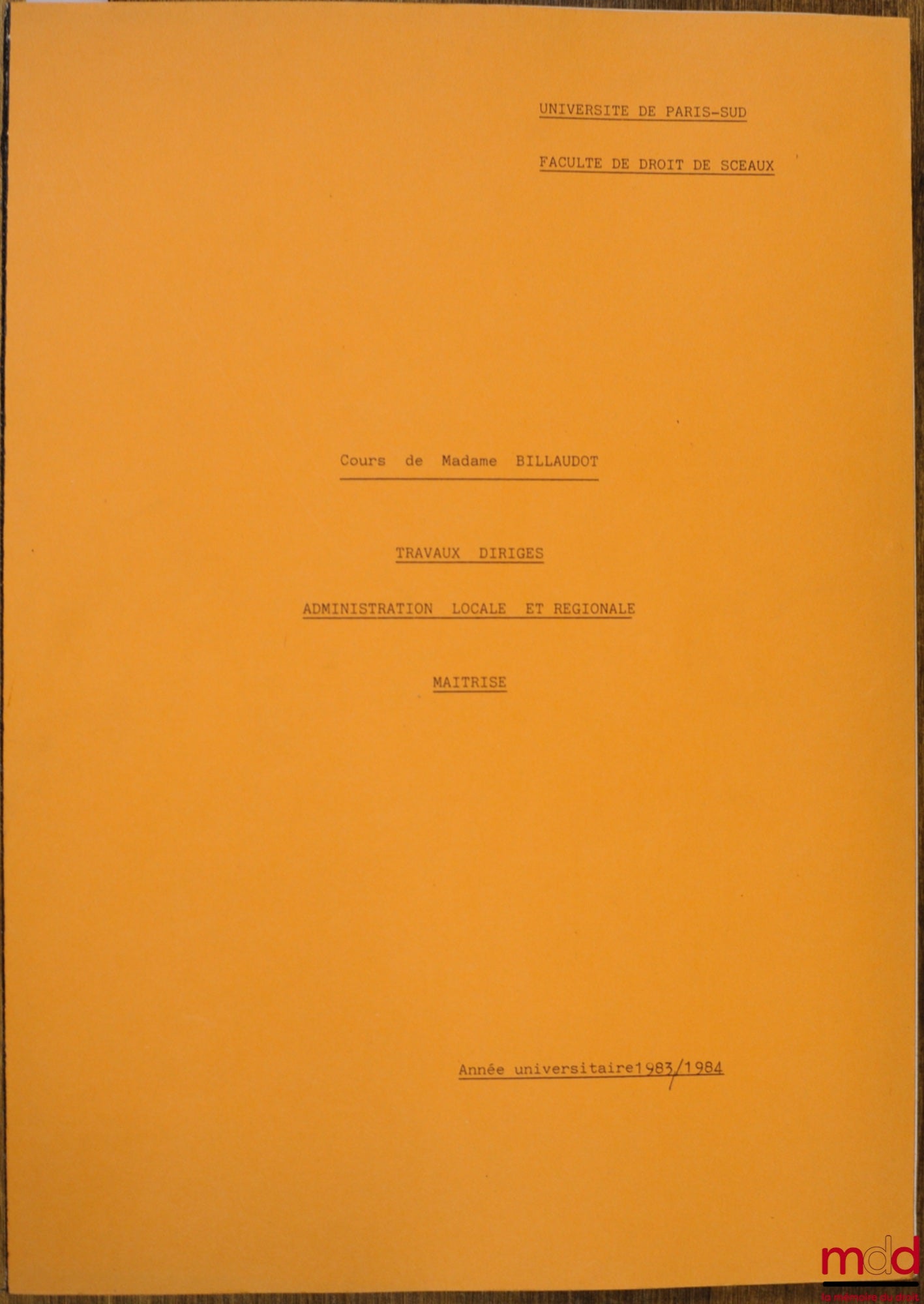 BILLAUDOT – COURS D’ADMINISTRATION LOCALE ET RÉGIONALE, Travaux dirigés, maîtrise, année 1983-1984